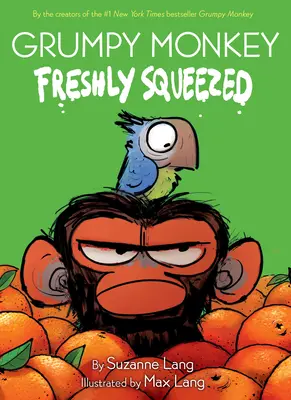 Grumpy Monkey frissen préselve: A Graphic Novel Chapter Book - Grumpy Monkey Freshly Squeezed: A Graphic Novel Chapter Book