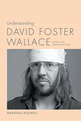 David Foster Wallace megértése - Understanding David Foster Wallace