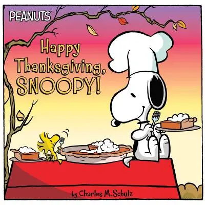 Boldog hálaadást, Snoopy! - Happy Thanksgiving, Snoopy!