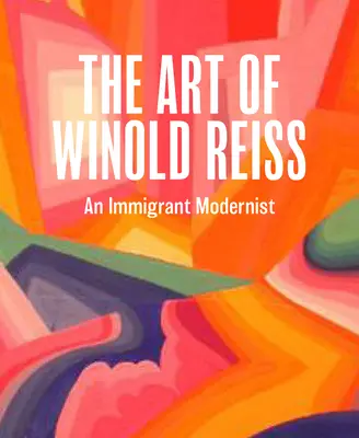 Winold Reiss művészete: Reiss Reiss művei: Egy bevándorló modernista - The Art of Winold Reiss: An Immigrant Modernist