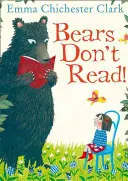 A medvék nem olvasnak! - Bears Don't Read!