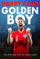 Harry Kane - Anglia aranyifjúja - Harry Kane - England's Golden Boy