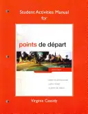 A Points de Dpart diákoknak szóló kézikönyv - Student Activities Manual for Points de Dpart