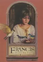 Francis korán ébredt - Francis Woke Up Early