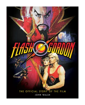 Flash Gordon: A film hivatalos története - Flash Gordon: The Official Story of the Film