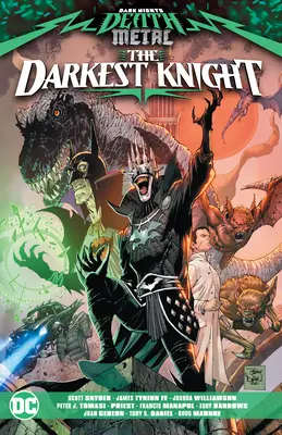 Temné noci: Death Nights: Death Metal: The Darkest Knight: The Darkest Knight - Dark Nights: Death Metal: The Darkest Knight