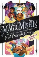 The Magic Misfits: A második történet - The Magic Misfits: The Second Story