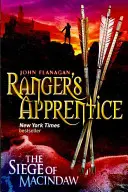 Siege of Macindaw (Ranger's Apprentice Book 6) (Flanagan John (Szerző)) - Siege of Macindaw (Ranger's Apprentice Book 6) (Flanagan John (Author))