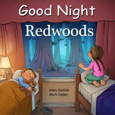 Jó éjt Redwoods - Good Night Redwoods