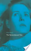 Az emlékezetes film - The Remembered Film