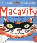 Macavity: Macavity: A rejtélyes macska - Macavity: The Mystery Cat