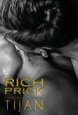 Rich Prick (Keménykötés) - Rich Prick (Hardcover)