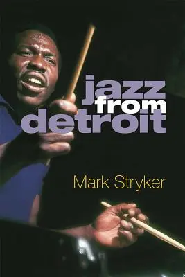 Jazz Detroitból - Jazz from Detroit