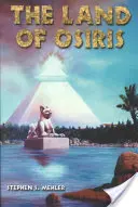 Osiris földje - The Land of Osiris