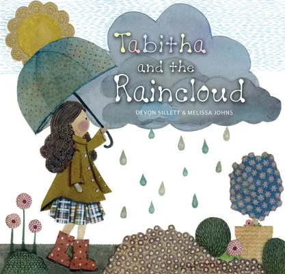 Tabitha és az esőfelhő - Tabitha and the Raincloud