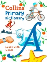 Collins Primary Dictionary: Tanulj szavakkal - Collins Primary Dictionary: Learn with Words