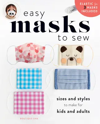 Könnyű maszkok varrása - Easy Masks to Sew