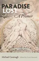 Paradise Lost: A Primer