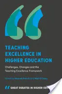 Tanítási kiválóság a felsőoktatásban: Kihívások, változások és a Tanítási Kiválóság Keretrendszer - Teaching Excellence in Higher Education: Challenges, Changes and the Teaching Excellence Framework