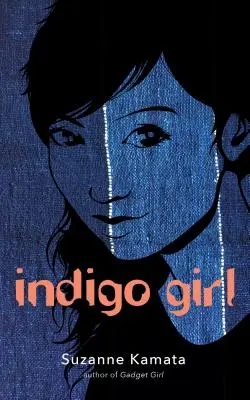 Indigó lány - Indigo Girl