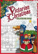 Viktoriánus karácsonyi kifestőkönyv - Victorian Christmas Colouring Book