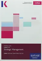 E3 STRATÉGIAI MENEDZSMENT - VIZSGAGYAKORLATCSOMAG - E3 STRATEGIC MANAGEMENT - EXAM PRACTICE KIT