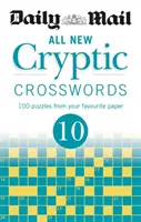 Daily Mail Összes új rejtélyes keresztrejtvény 10. - Daily Mail All New Cryptic Crosswords 10