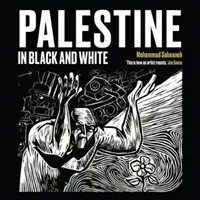 Palesztina fekete-fehérben - Palestine in Black and White