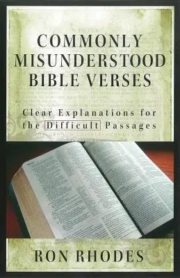 Gyakran félreértett bibliai versek: Világos magyarázatok a nehéz szakaszokra - Commonly Misunderstood Bible Verses: Clear Explanations for the Difficult Passages