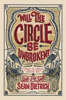 Megszakad-e a kör? A Memoir of Learning to Believe You're Gonna Be Okay (Egy emlékirat arról, hogyan tanulj meg hinni abban, hogy minden rendben lesz) - Will the Circle Be Unbroken?: A Memoir of Learning to Believe You're Gonna Be Okay