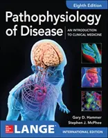 ISE A betegségek patofiziológiája: Bevezetés a klinikai orvoslásba 8E - ISE Pathophysiology of Disease: An Introduction to Clinical Medicine 8E