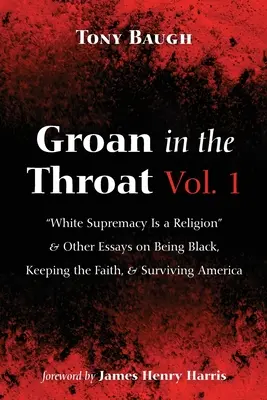 Groan in the Throat 1. kötet - Groan in the Throat Vol. 1