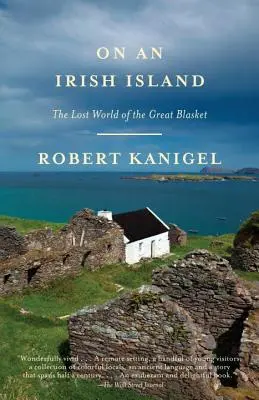 Egy ír szigeten: A Great Blasket elveszett világa - On an Irish Island: The Lost World of the Great Blasket