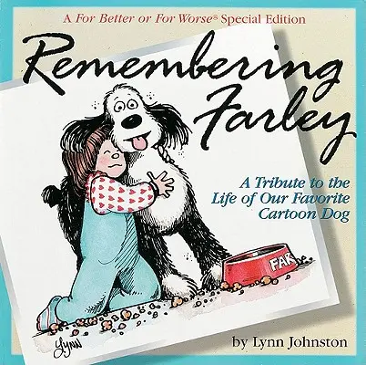 Emlékezés Farley-ra - Remembering Farley