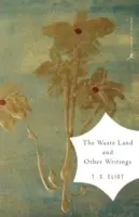 The Waste Land és más írások - The Waste Land and Other Writings