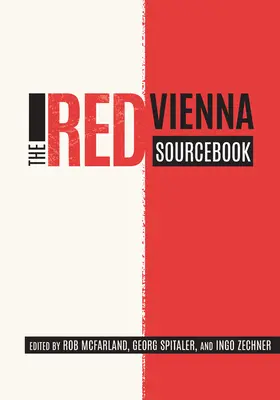 A Vörös Bécs forráskönyv - The Red Vienna Sourcebook