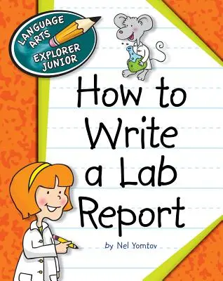 Hogyan írjunk laborjelentést - How to Write a Lab Report