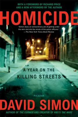 Gyilkosság: A Year on the Killing Streets - Homicide: A Year on the Killing Streets