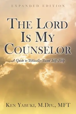 Az Úr az én tanácsosom: Útmutató a bibliai alapú önsegítéshez - The Lord Is My Counselor: A Guide to Biblically-Based Self-Help