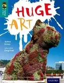 Oxford Reading Tree TreeTops inFact: 16. szint: Hatalmas művészet - Oxford Reading Tree TreeTops inFact: Level 16: Huge Art