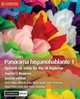 Panorama Hispanohablante 1 tanári segédanyag a Cambridge Elevate segítségével: Spanyol AB Initio az Ib diplomához - Panorama Hispanohablante 1 Teacher's Resource with Cambridge Elevate: Spanish AB Initio for the Ib Diploma