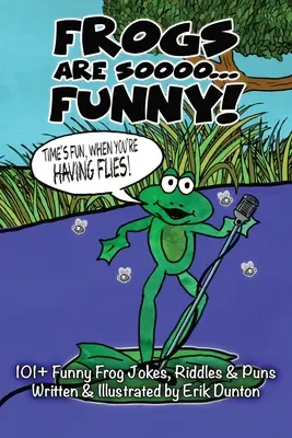 A békák annyira... FUNNY! - Frogs Are Soooo... FUNNY!