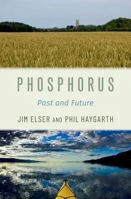 Phosphorus: Múlt és jövő