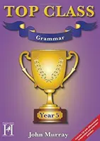 Top Class - Nyelvtan 5. évfolyam - Top Class - Grammar Year 5