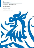 Skót háborús költészet 1914-1945 - (Scotnotes Study Guides) - Scottish War Poetry 1914-1945 - (Scotnotes Study Guides)