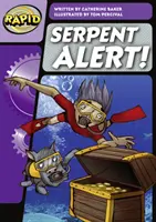 Rapid Phonics 3. lépés: Kígyóriadó! (Fikció) - Rapid Phonics Step 3: Serpent Alert! (Fiction)