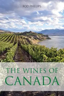 Kanada borai - The wines of Canada