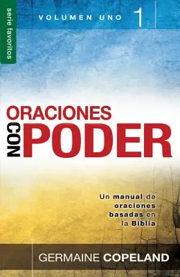 Oraciones Con Poder, Volumen 1 = Imádságok hatalommal, Vo 1 - Oraciones Con Poder, Volumen 1 = Prayers with Power, Vo 1