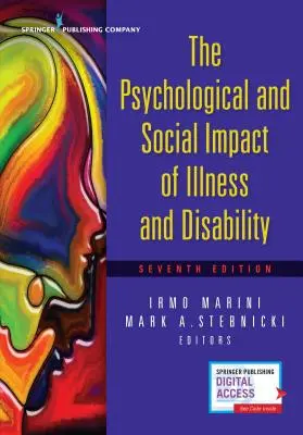 A betegség és a fogyatékosság pszichológiai és társadalmi hatása - The Psychological and Social Impact of Illness and Disability