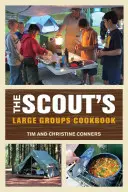 Cserkész nagycsoportos szakácskönyv - Scout's Large Groups Cookbook